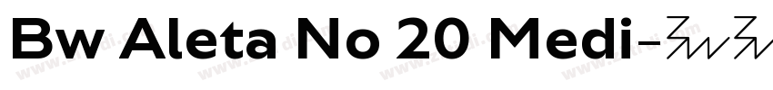 Bw Aleta No 20 Medi字体转换